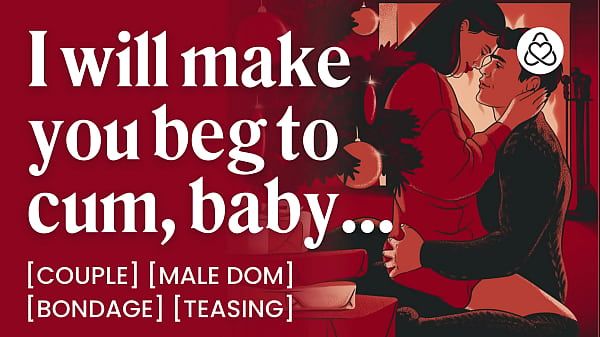 ASMR Audio Porn: Male Dom Secret Holiday Bondage at Your Parents&rsquo; House – BDSM Teasing & Orgasm Control – Erotic Audio Roleplay for Women