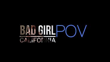 Bad Girl POV California – Lola Aiko